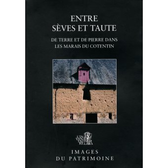 Entre Sèves et Taute