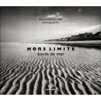 Hors limite, bords de mer