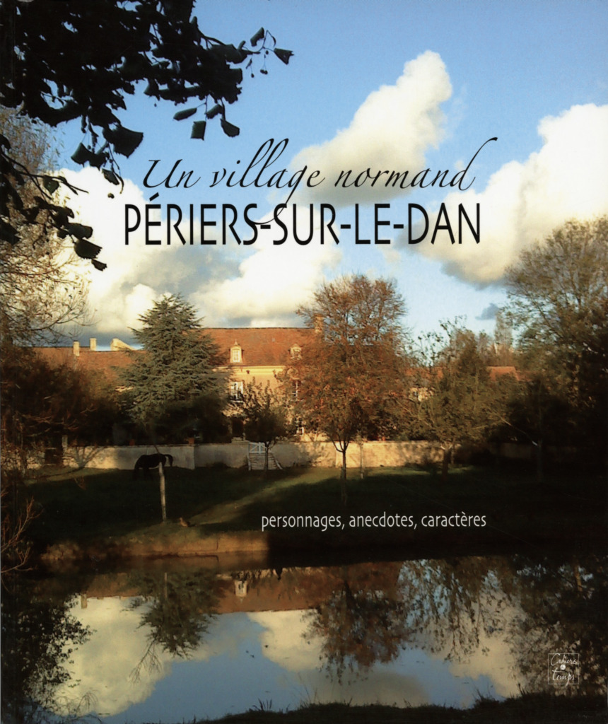 Périers-sur-le-Dan (2e tome)