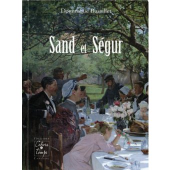 Sand et Ségur