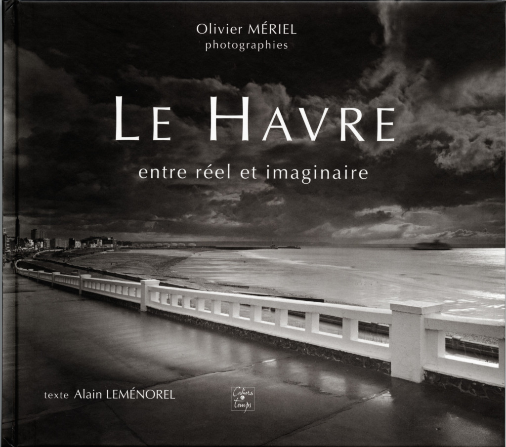 Le Havre entre réel et imaginaire
