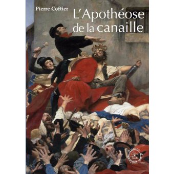 L'Apothéose de la canaille