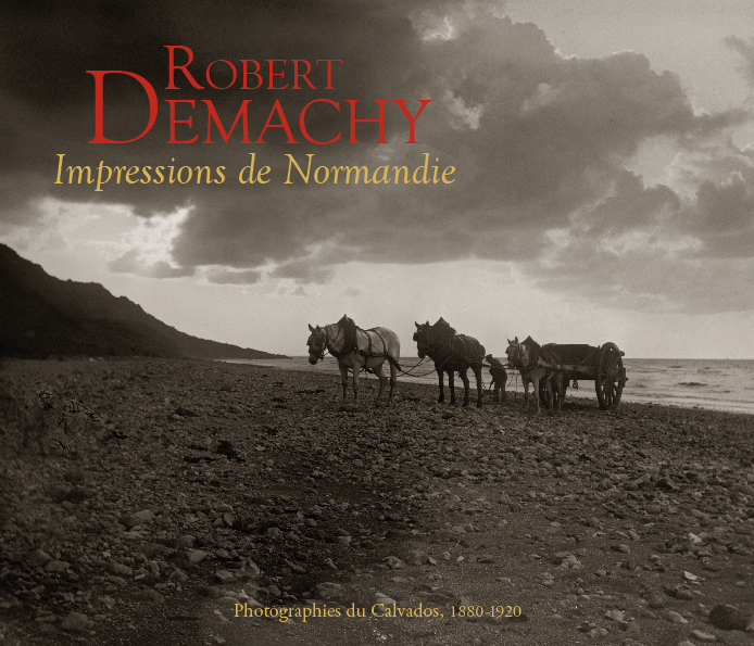 Robert Demachy Impressions de Normandie