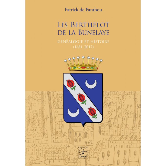 Les Berthelot de la Bunelaye