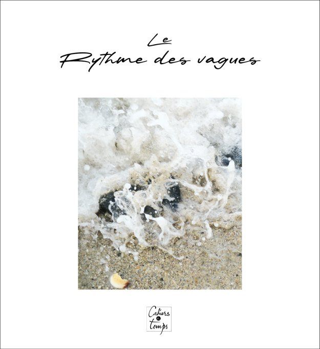 Le Rythme des vagues